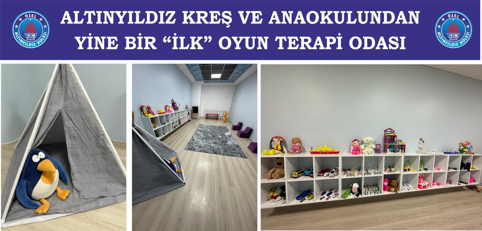 ALTINYILDIZ KREŞ VE ANAOKULUNDA OYUN TERAPİ ODASI