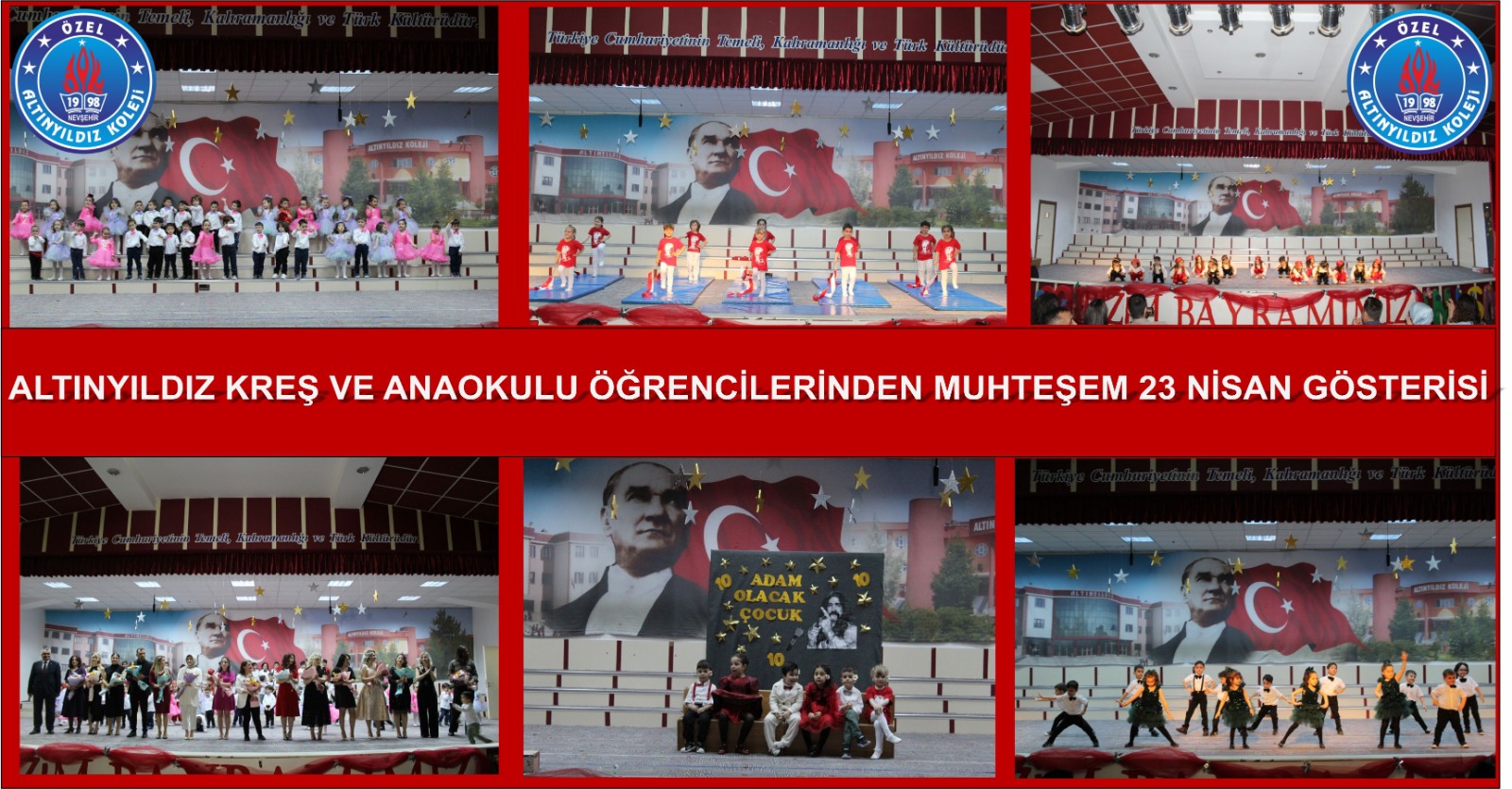 ALTINYILDIZ KREŞ VE ANAOKULU ÖĞRENCİLERİNİN MUHTEŞEM 23 NİSAN GÖSTERİSİ