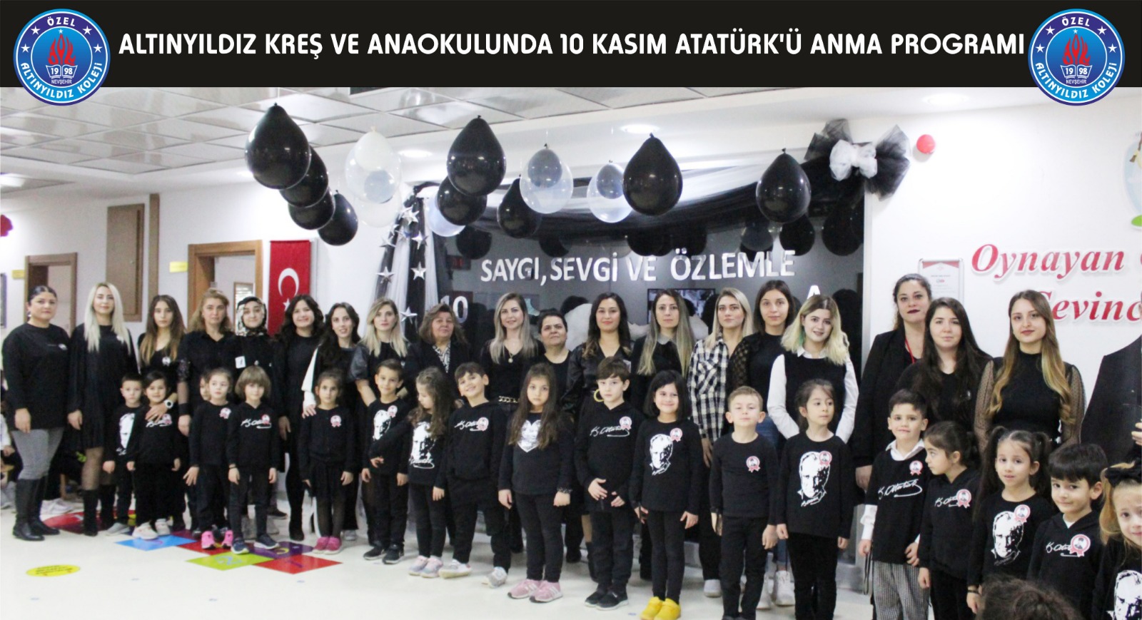 ALTINYILDIZ KREŞ VE ANAOKULUNDA 10 KASIM ATATÜRK'Ü ANMA PROGRAMI