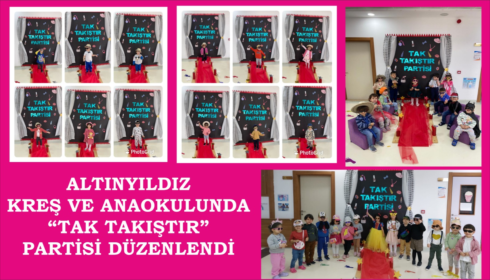 ALTINYILDIZ KREŞ VE ANAOKULUNDA TAK TAKIŞTIR PARTİSİ DÜZENLENDİ
