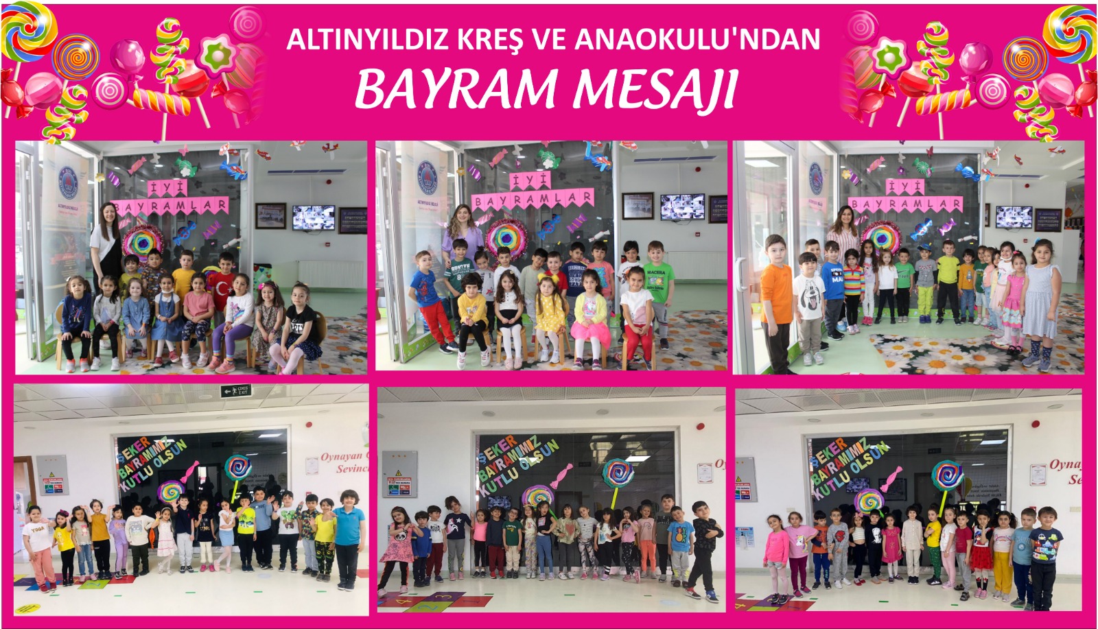 ÖZEL ALTINYILDIZ KREŞ VE ANAOKULU’NDAN BAYRAM MESAJI