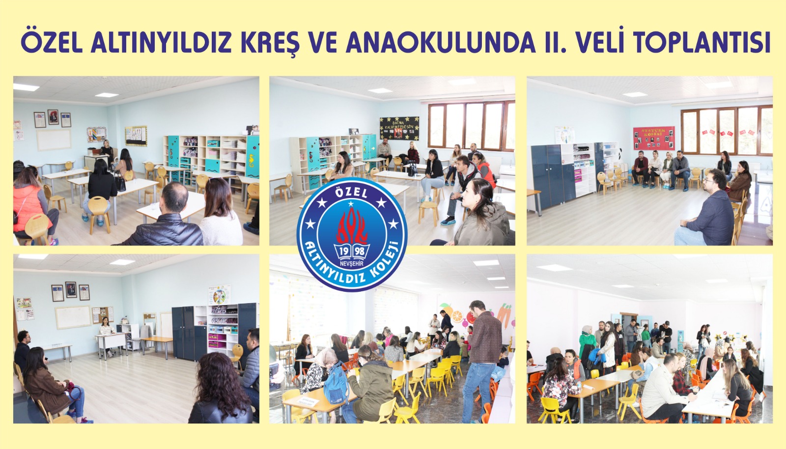 ÖZEL ALTINYILDIZ KREŞ VE ANAOKULUNDA II. VELİ TOPLANTISI